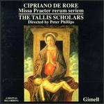 Cipriano de Rore: Missa Praeter rerum seriem