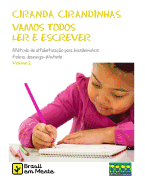Ciranda Cirandinhas: Vamos Todos Ler E Escrever: Volume 2