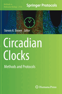 Circadian Clocks: Methods and Protocols