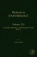 Circadian Rhythms and Biological Clocks Part A