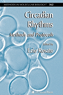 Circadian Rhythms: Methods and Protocols