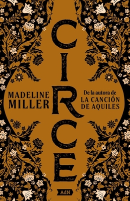 Circe [Adn] - Miller, Madeline (Original Author), and Recarey Rendo, Celia (Translated by), and Cano Cuenca, Jorge (Translated by)