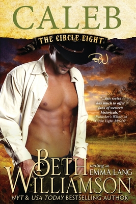 Circle Eight: Caleb - Lang, Emma