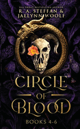 Circle of Blood: Books 4-6