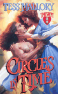 Circles in Time - Mallory, Tess