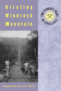 Circling Windrock Mountain: Two Hundred Years in Appalachia