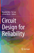 Circuit Design for Reliability