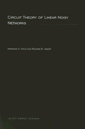 Circuit Theory of Linear Noisy Networks