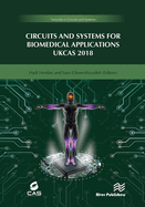 Circuits and Systems for Biomedical Applications: Ukcas 218