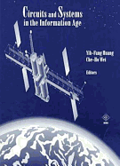 Circuits and Systems in the Information Age
