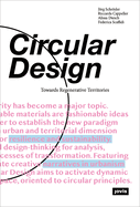 Circular Design: Towards Regenerative Territories