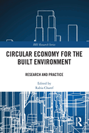 Circular Economy for the Built Environment: Research and Practice