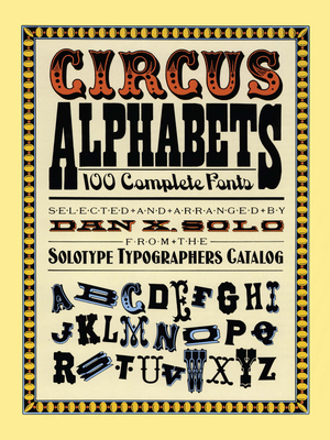 Circus Alphabets - Solo, Dan X