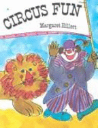 Circus Fun, Softcover, Beginning to Read