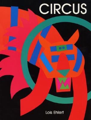 Circus - Ehlert, Lois