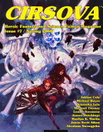 Cirsova #7: Heroic Fantasy and Science Fiction Magazine