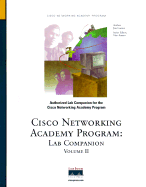 Cisco Networking Academy Program: Lab Companion