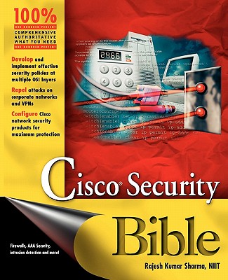Cisco Security Bible - Sharma, Rajesh Kumar, and Rajesh, K S