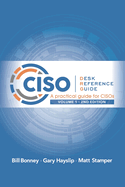 Ciso Desk Reference Guide: A Practical Guide for Cisos