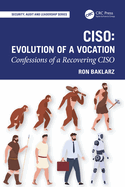 Ciso: Evolution of a Vocation: Confessions of a Recovering Ciso