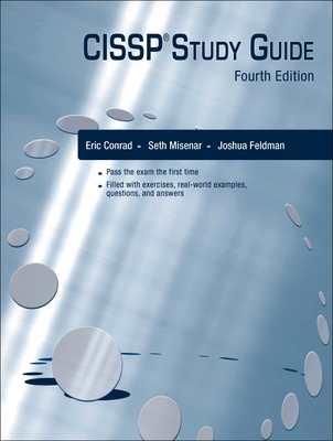 Cissp(r) Study Guide - Feldman, Joshua, and Misenar, Seth, and Conrad, Eric