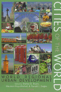 Cities of the World: World Regional Urban Development