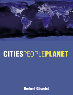 Cities People Planet: Liveable Cities for a Sustainable World