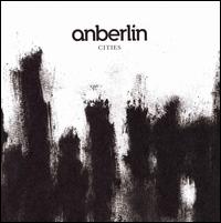 Cities - Anberlin