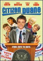 Citizen Duane