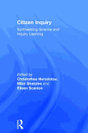 Citizen Inquiry: Synthesising Science and Inquiry Learning