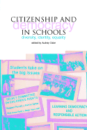 Citizenship and Democracy in Schools: Diversity, Identity, Equality