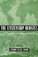 Citizenship Debates: A Reader