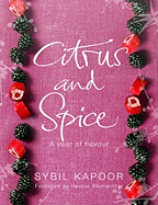 Citrus and Spice: A Year of Flavour