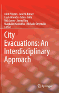 City Evacuations: An Interdisciplinary Approach