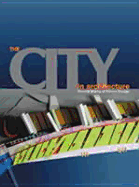 City in Architecture: Recent Works of Rocco Design Limited