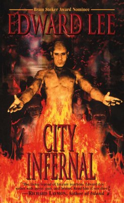 City Infernal - Lee, Edward