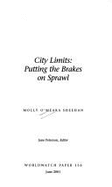 City Limits: Putting the Brakes on Sprawl