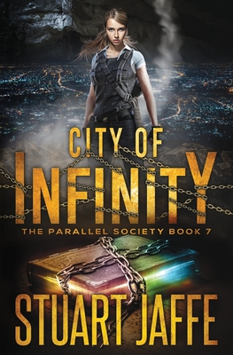 City of Infinity - Jaffe, Stuart