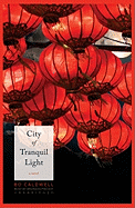 City of Tranquil Light