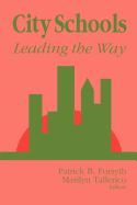 City Schools: Leading the Way