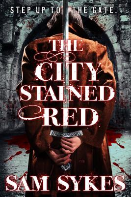 City Stained Red - Sykes, Sam
