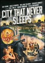 City That Never Sleeps