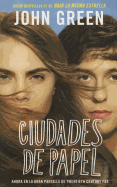 Ciudades de Papel (Movie Tie-In Edition)