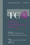 Civic Engagement and Technical Communication: A Special Issue of Technical Communication Quarterly