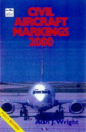 Civil Aircraft Markings - Wright, Alan J. (Volume editor)