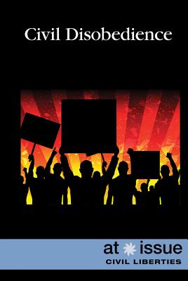 Civil Disobedience - Schmermund, Elizabeth (Editor)