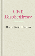 Civil Disobedience