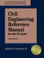 Civil Engineering Reference Manual for the PE Exam