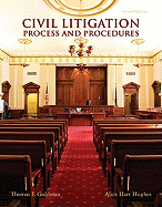Civil Litigation: Process and Procedures