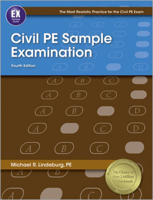 Civil PE Sample Examination - Lindeburg, Michael R, Pe